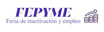 FEPYME Feria de reactivación y empleo